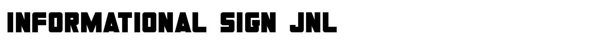 Informational Sign JNL